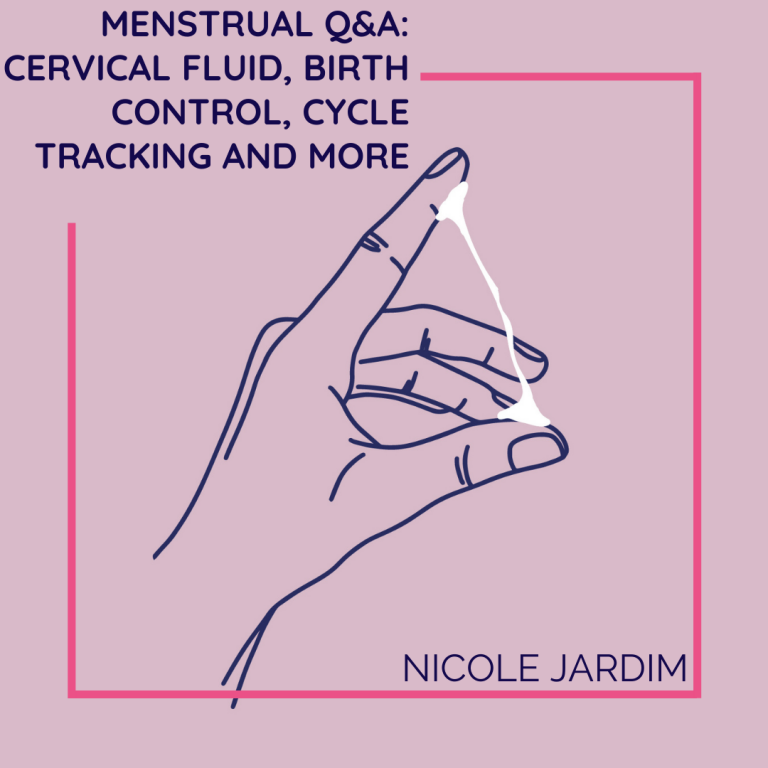 Menstrual Q&A: Cervical fluid, birth control, cycle tracking, and more...