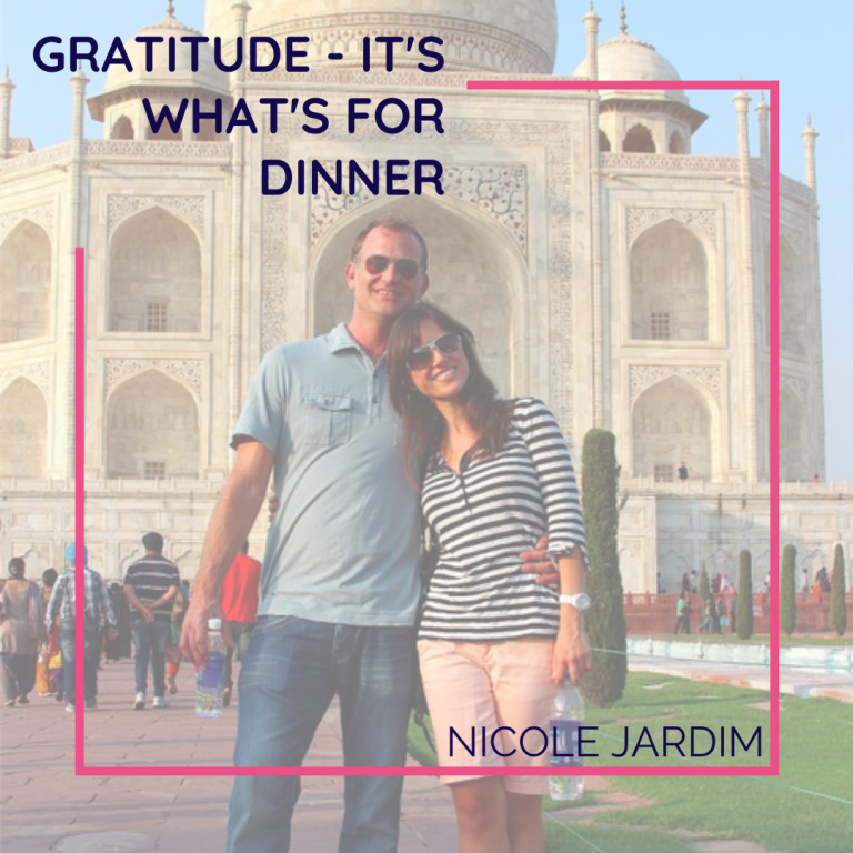 Gratitude - it's what's for dinner