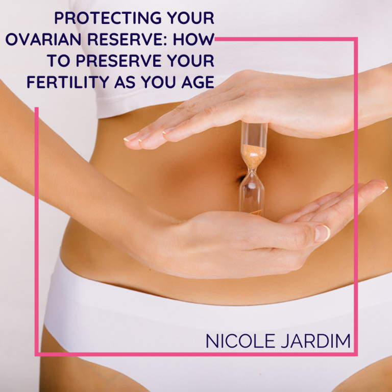 Protecting Your Ovarian Reserve: How to Preserve Your Fertility As You Age