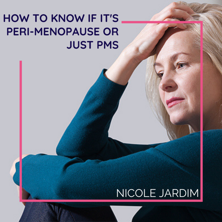 How To Know If It's Peri-Menopause Or Just PMS