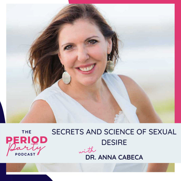 Secrets and Science of Sexual Desire with Dr. Anna Cabeca