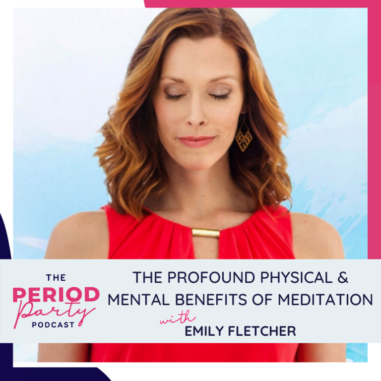 The Profound Physical & Mental Benefits of Meditation with Emily Fletcher