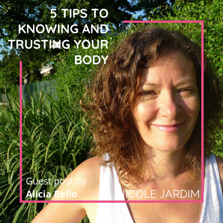 5 tips to knowing and trusting your body