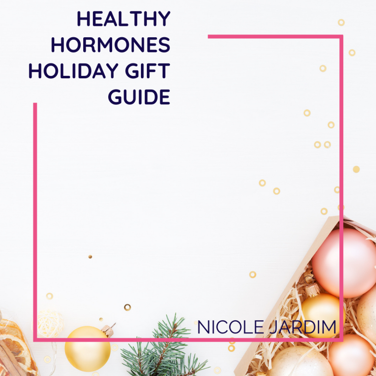 Healthy Hormones Holiday Gift Guide