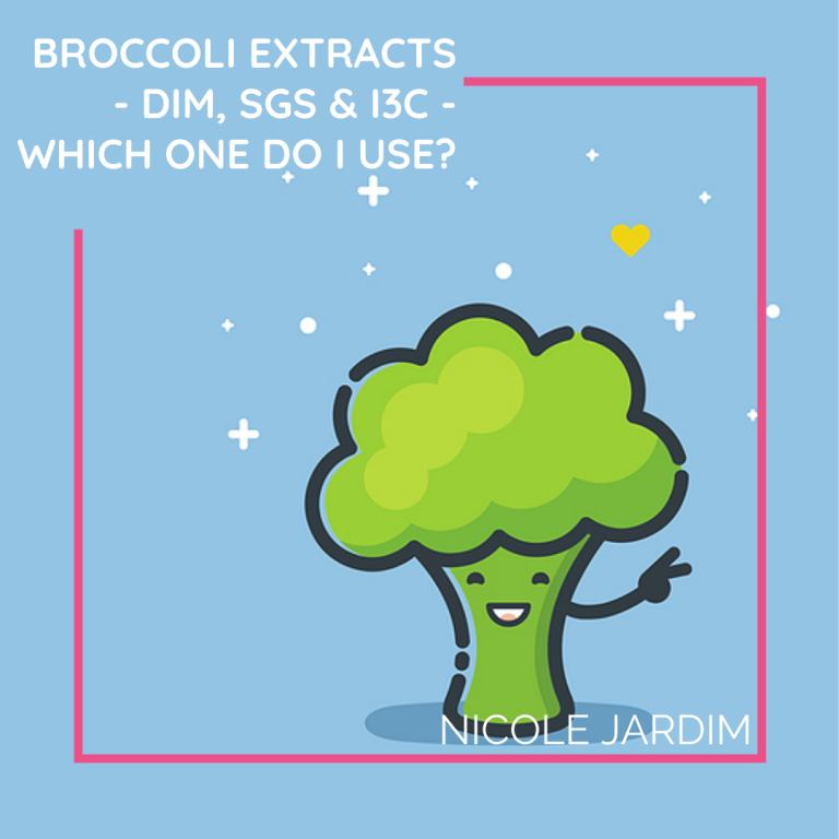 Broccoli extracts - DIM, SGS & I3C - which one do I use?