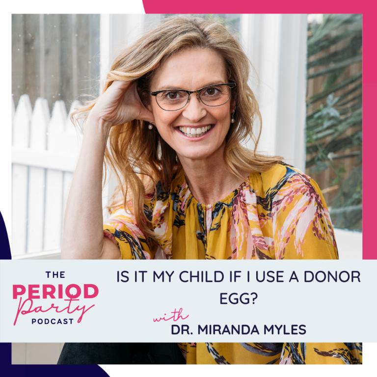 Pictured here is podcast guest Dr. Miranda Myles who joins us on the Period Party Podcast to talk about the importance of high-quality sperm for a successful pregnancy outcome.