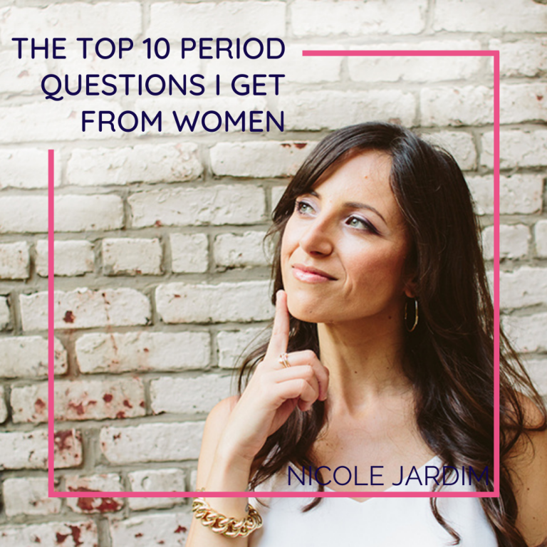 The Top 10 Period Questions I Get From Women
