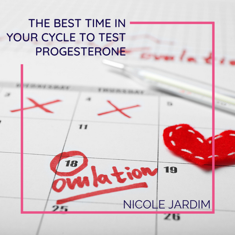 The Best Time In Your Cycle to Test Progesterone