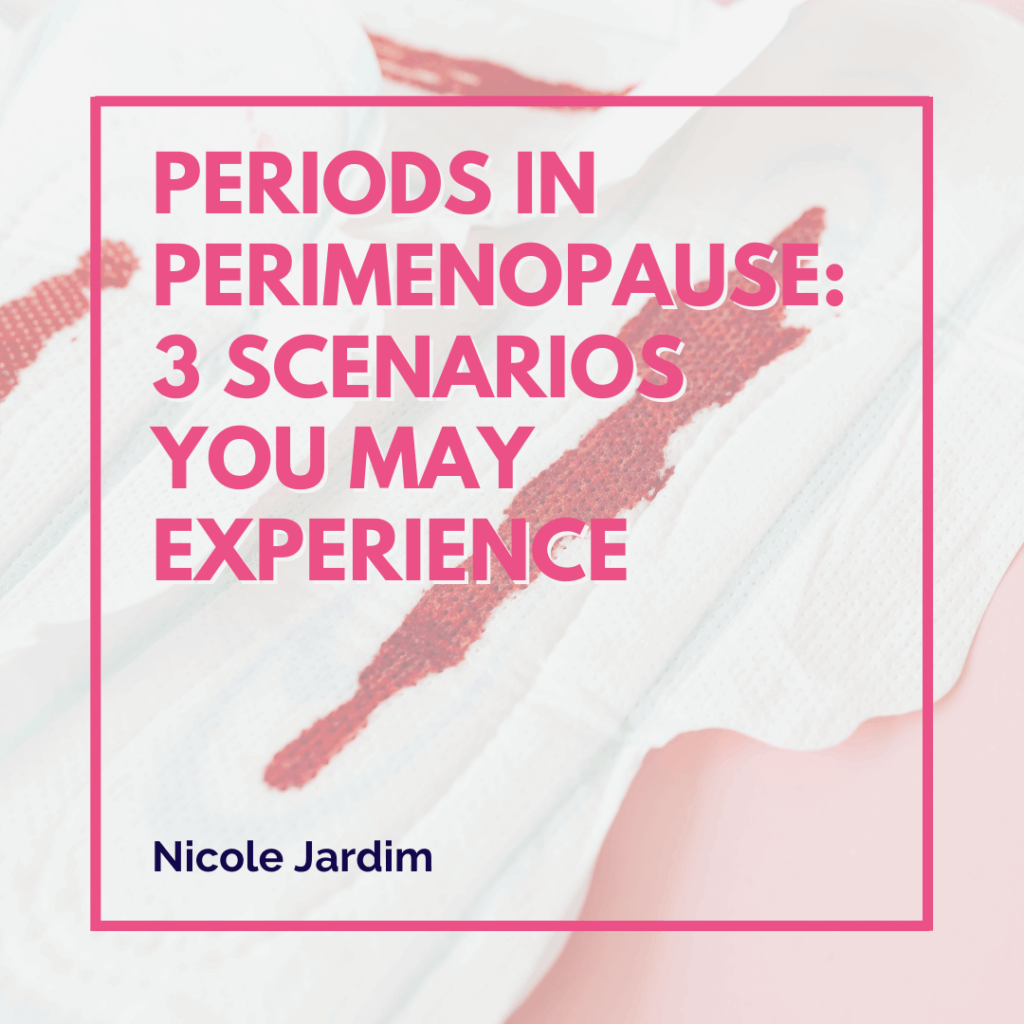 Periods in perimenopause