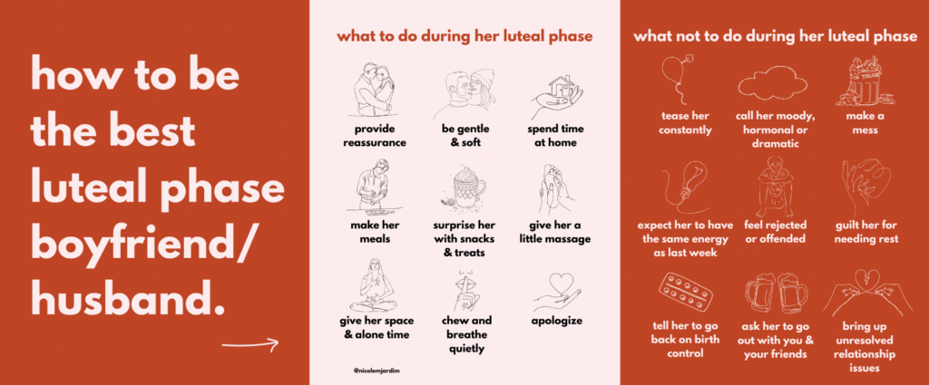 How to be the best luteal phase partner