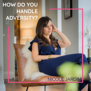 How do you handle adversity?