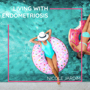 Living With Endometriosis: The Real Causes + Natural Solutions